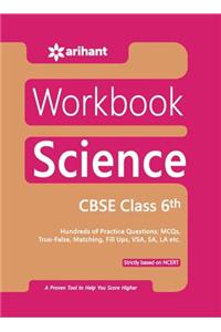 Workbook SCIENCE - CBSE CLASS 6th