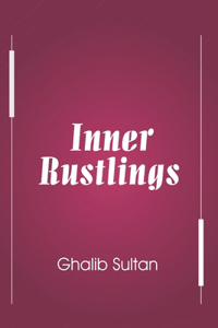 Inner Rustlings