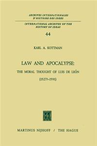 Law and Apocalypse: The Moral Thought of Luis de León (1527?-1591)