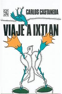 Viaje a Ixtlan/ Trip to Ixtlan