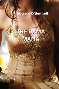 The Dama Mafia