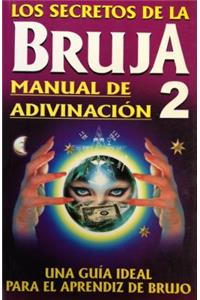 Secretos de La Bruja 2.Los