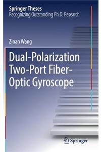 Dual-Polarization Two-Port Fiber-Optic Gyroscope