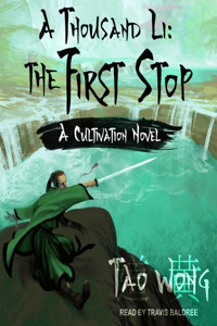 Thousand Li: The First Stop