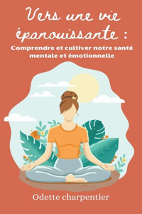 Vers une vie épanouissante