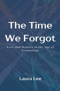 Time We Forgot