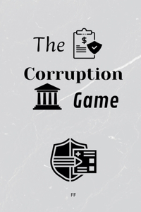 Corruption Game