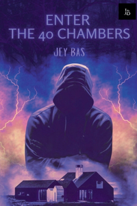Enter The 40 Chambers