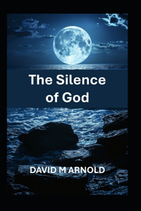 The Silence of God