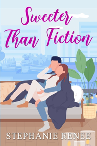 Sweeter Than Fiction