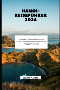 Hanoi-Reiseführer 2024