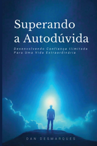 Superando a Autodúvida