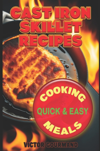 Cast Iron Skillet Recipes