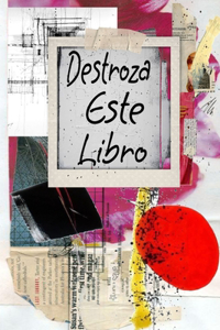 Destroza este libro