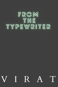 from the typewriter