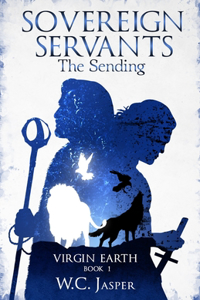 Sovereign Servants - The Sending