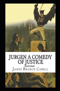 Jurgen, A Comedy of Justice Illustrated