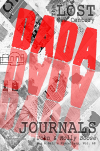 Lost New Century Dada Journals