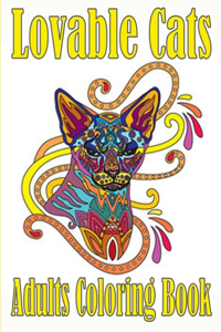Lovable Cats Adults Coloring Book