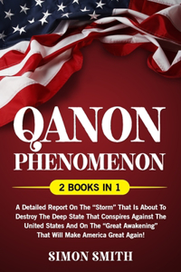 Qanon Phenomenon