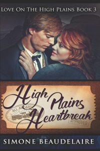 High Plains Heartbreak