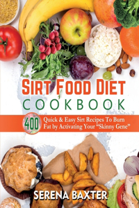 Sirt Food Diet Cookbook