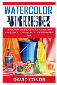 Watercolor Painting for Beginners