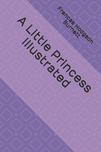 A Little Princess Illustrated