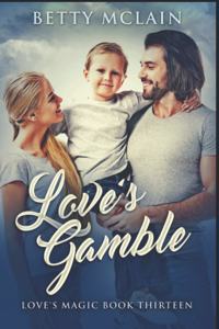 Love's Gamble