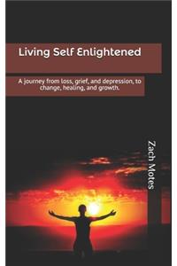 Living Self Enlightened