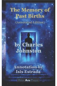 The Memory of Past Births (Annotated Edition)