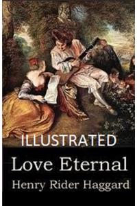 Love Eternal Illustrated