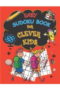 Easy Sudoku Book For Clever Kids
