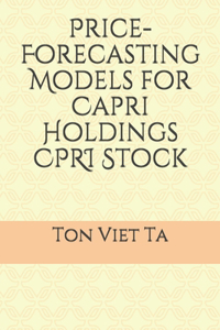 Price-Forecasting Models for Capri Holdings CPRI Stock