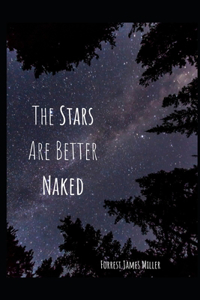 Stars Are Better Naked