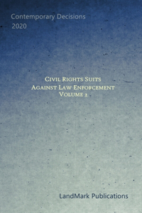 Civil Rights Suits Against Law Enforcement