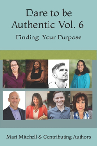 Dare to be AuthenticVol. 6