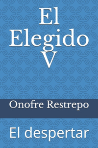 El Elegido V