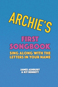 Archie's First Songbook