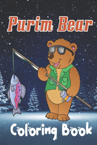 Purim Bear Coloring Book: A Book Type Of Awesome coloring books Gift