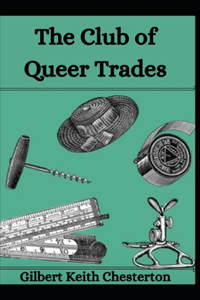 The Club of Queer Trades
