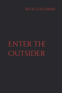Enter the Outsider