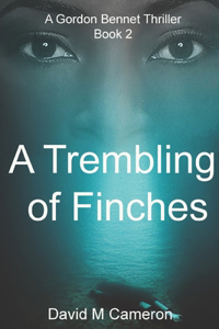Trembling of Finches
