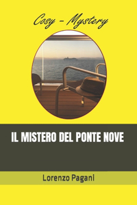 Mistero del Ponte Nove