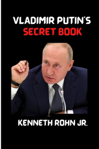 Vladimir Putin's Secret Book