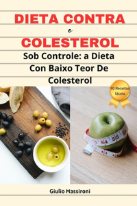 Dieta Contra o Colesterol
