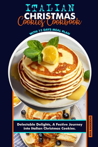 Italian Christmas Cookies Cookbook