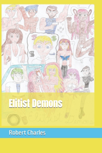Elitist Demons