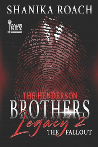 Henderson Brothers Legacy 2