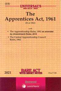 The Apprentices Act, 1961- Bare Act With Short Notes [2021 Edn.]